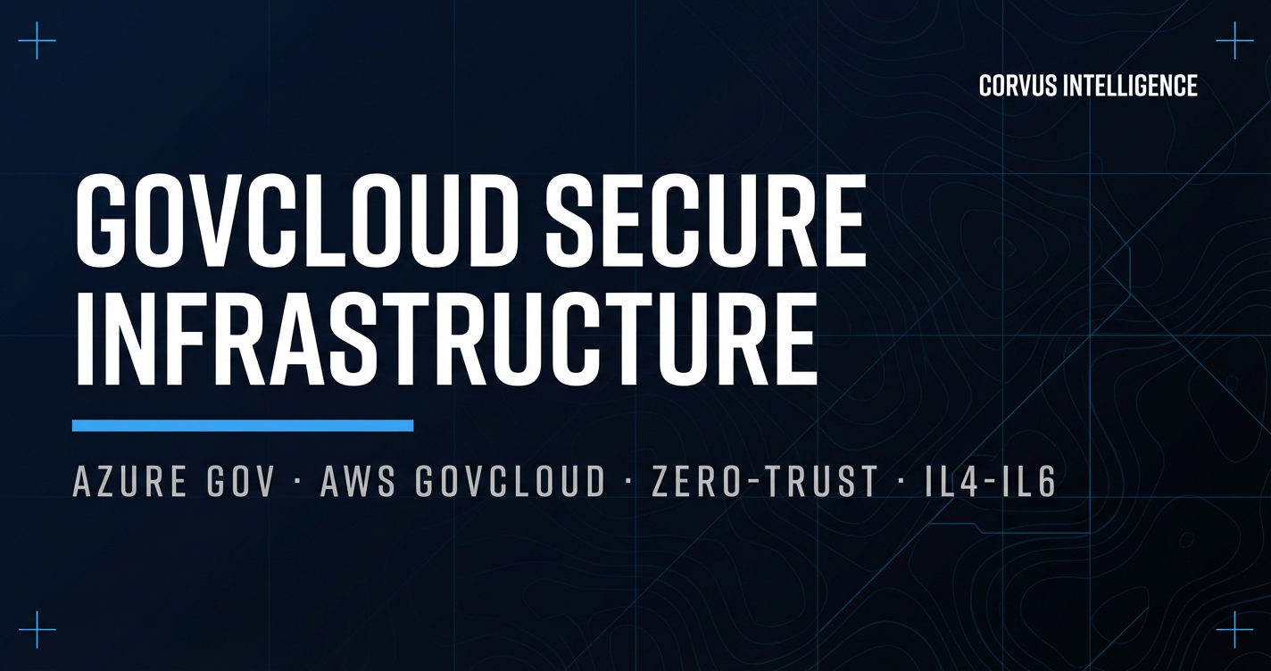 GovCloud Secure Infrastructure Development